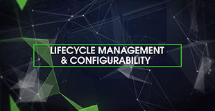 Lifecycle and Process Management and Configurability