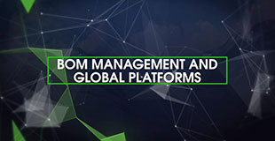 BOM Management and Global Platforms